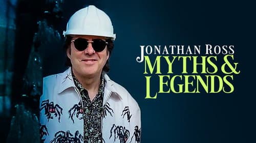 Jonathan Ross' Myths and Legends still