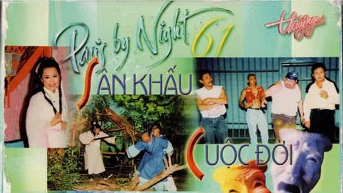 Paris By Night 61: Sân Khấu Cuộc Đời still