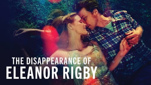 The Disappearance of Eleanor Rigby: Them still