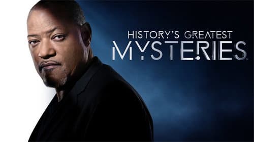 History's Greatest Mysteries still