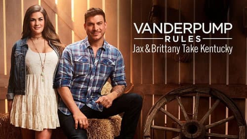 Vanderpump Rules Jax & Brittany Take Kentucky still