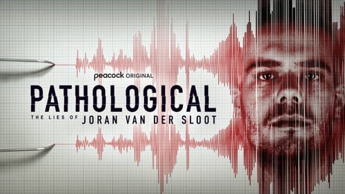 Pathological: The Lies of Joran van der Sloot still