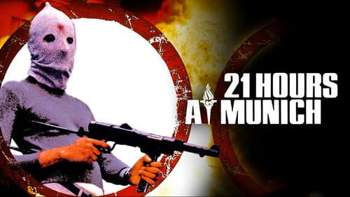 21 Hours at Munich still