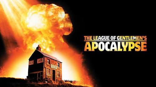 The League of Gentlemen's Apocalypse still