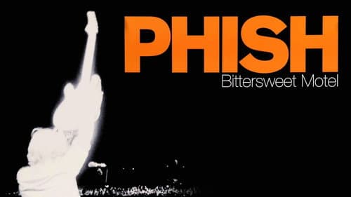 Phish: Bittersweet Motel still