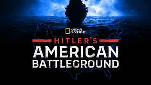 Hitler's American Battleground still