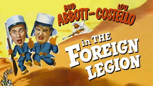 Bud Abbott and Lou Costello in the Foreign Legion still