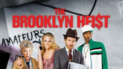 The Brooklyn Heist still