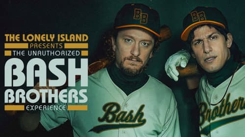 The Lonely Island Presents: The Unauthorized Bash Brothers Experience still