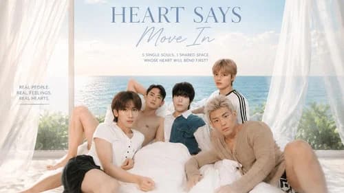 Heart Says Move In still
