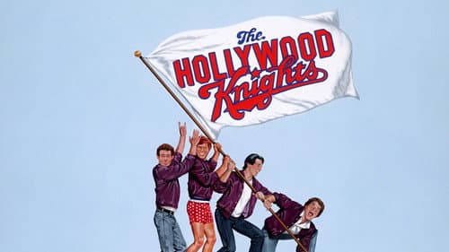 The Hollywood Knights still