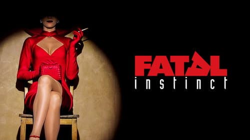 Fatal Instinct still