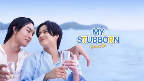 My Stubborn still