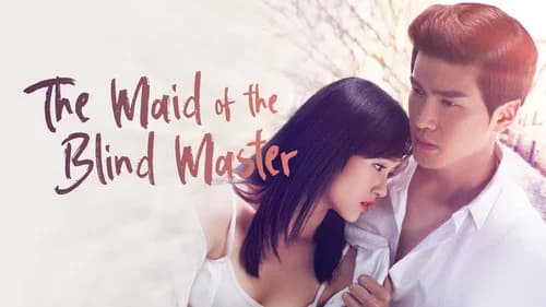 The Maid of the Blind Master still