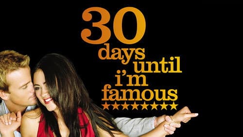 30 Days Until I'm Famous still