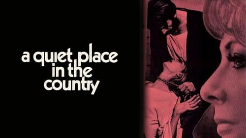 A Quiet Place in the Country still
