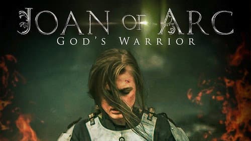 Joan of Arc: God's Warrior still