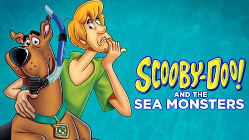 Scooby-Doo! and the Sea Monsters still