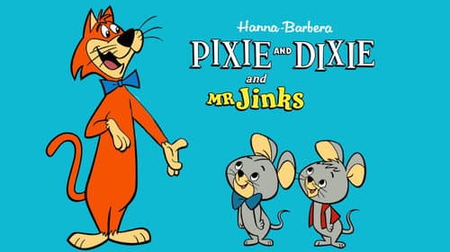 Pixie and Dixie and Mr. Jinks still