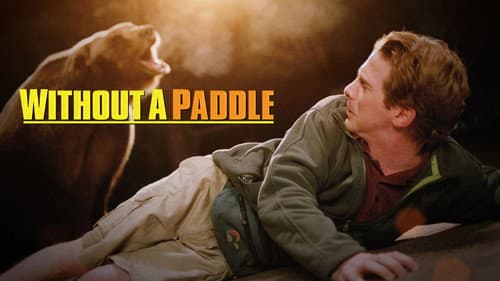 Without a Paddle still