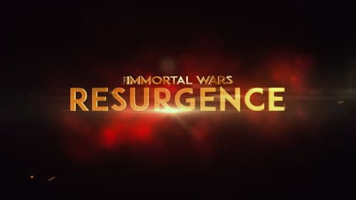 The Immortal Wars: Resurgence still