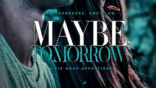 Maybe Tomorrow still