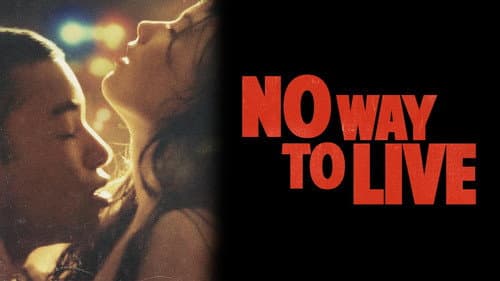 No Way to Live still