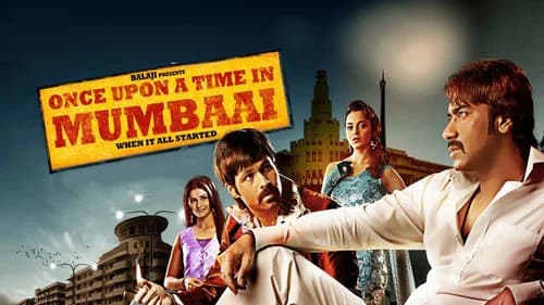 Once Upon a Time in Mumbaai still