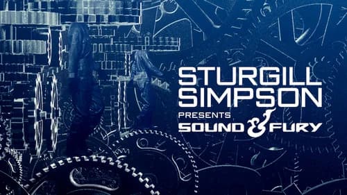 Sturgill Simpson Presents Sound & Fury still