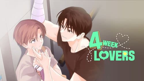 4 Week Lovers still