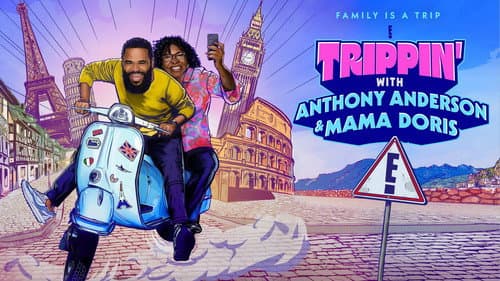 Trippin' with Anthony Anderson and Mama Doris still