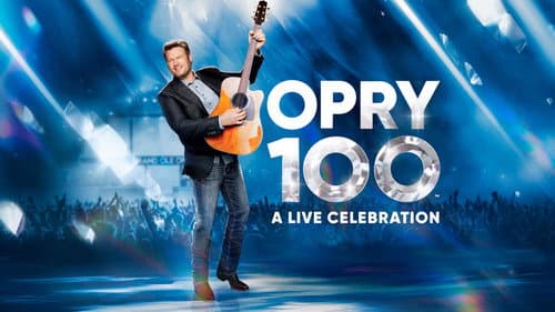 Opry 100: A Live Celebration still