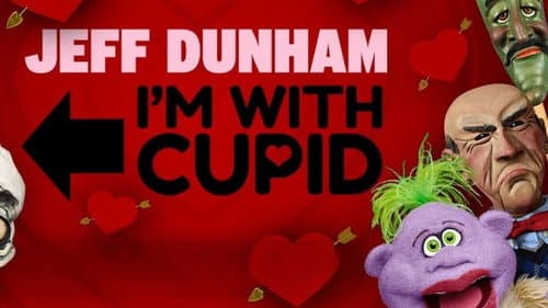 Jeff Dunham: I'm with Cupid still