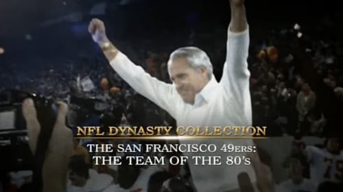 The San Francisco 49ers Team of the '80s still
