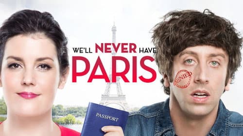 We'll Never Have Paris still