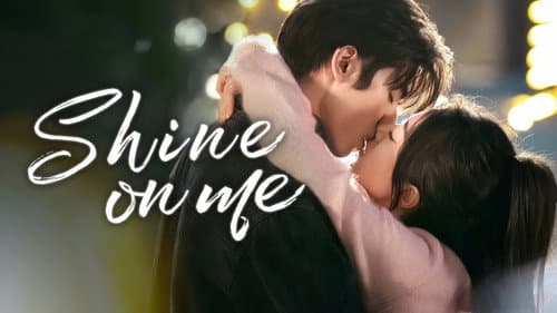 Shine on Me still