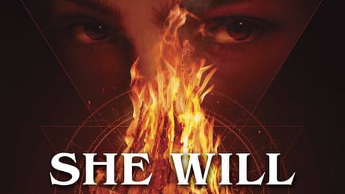 She Will still