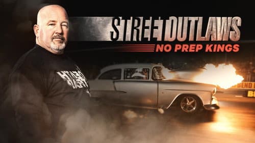 Street Outlaws: No Prep Kings still