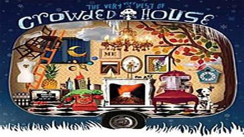 Crowded House: The Very Very Best of Crowded House still
