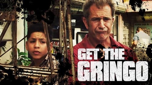 Get the Gringo still