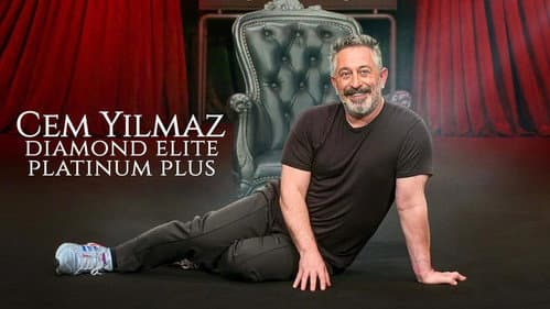 Cem Yılmaz: Diamond Elite Platinum Plus still