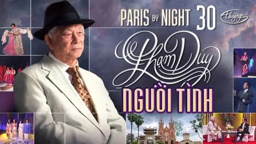 Paris By Night 30: Phạm Duy 2 - Người Tình still