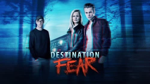 Destination Fear still