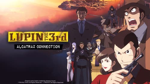 Lupin the Third: Alcatraz Connection still