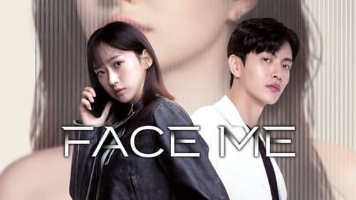 Face Me still