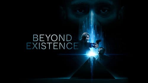 Beyond Existence still