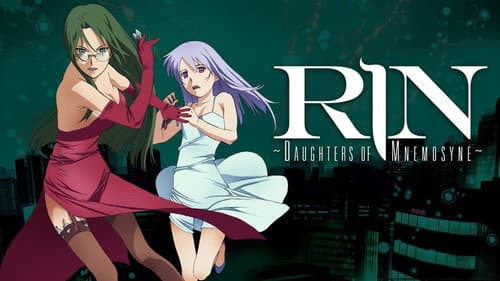 Rin: Daughters of Mnemosyne still