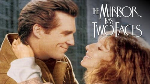 The Mirror Has Two Faces still