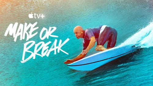 Make or Break still