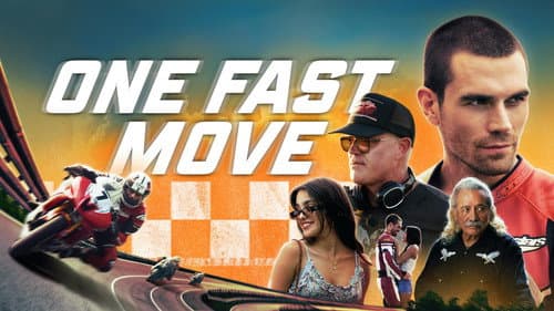 One Fast Move still